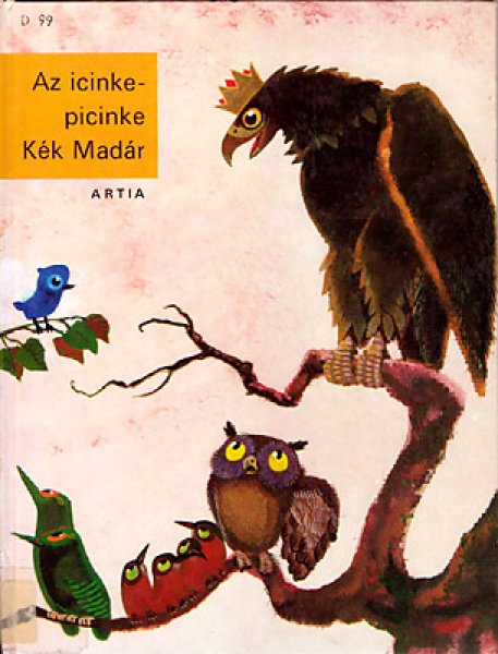 画像1: Az icinke-picinke kek Madar (1)