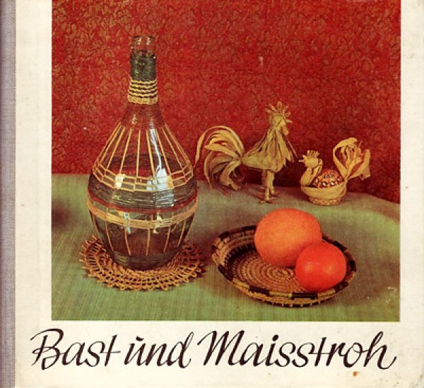 画像1: Bast und maisslroh (1)